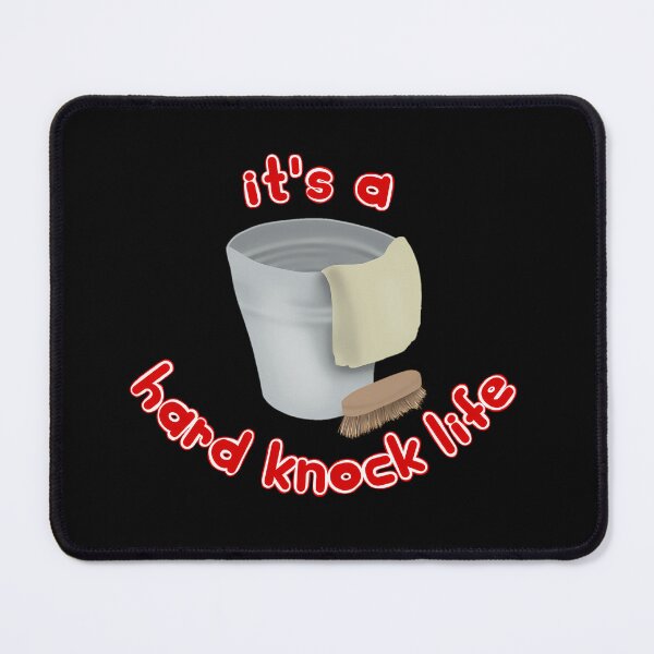 Item preview, It'S A Hard-Knock Life designed and sold by donadiva.