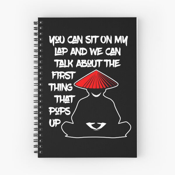 Item preview, You Can Sit On My Lap And We Will Talk About The First Thing That Pops Up designed and sold by WickedBuddha.