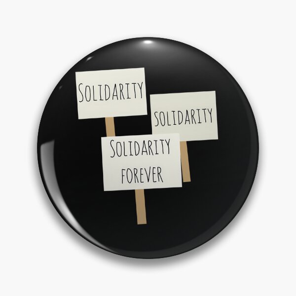 Item preview, Solidarity Forever designed and sold by Sameera8.