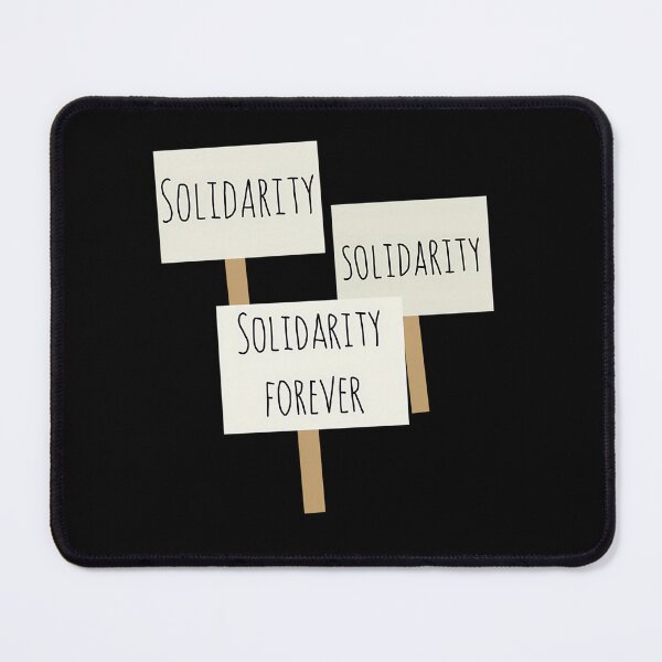 Item preview, Solidarity Forever designed and sold by Sameera8.