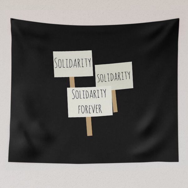Item preview, Solidarity Forever designed and sold by Sameera8.