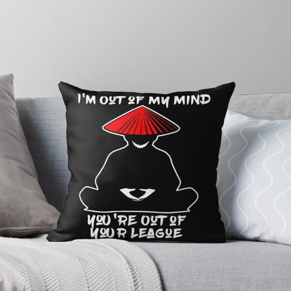 Item preview, I'm Out Of My Mind You're Out Of Your League designed and sold by WickedBuddha.