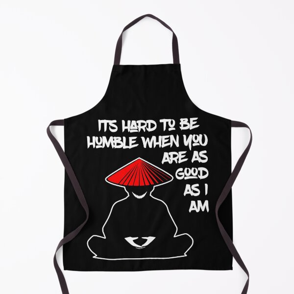 Item preview, It's Hard To Be Humble When You Are As Good As I Am designed and sold by WickedBuddha.