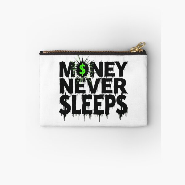 Item preview, Money Never Sleeps designed and sold by ArtelierMe.