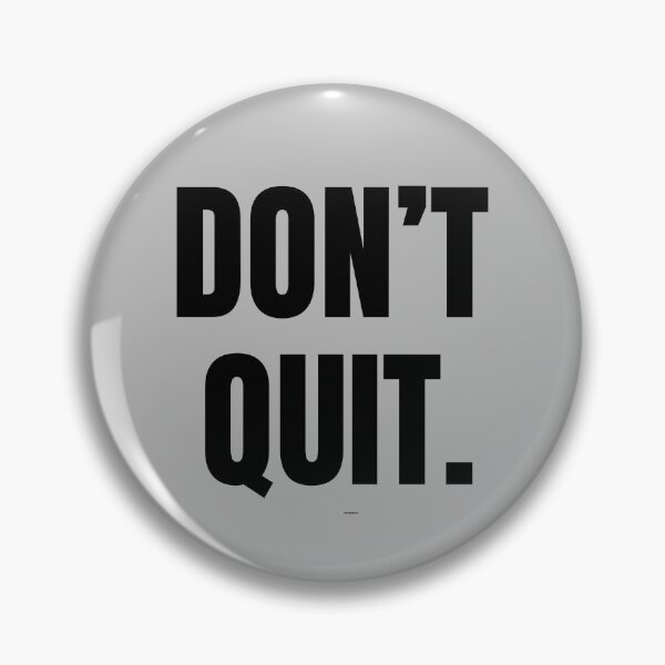 Item preview, Don’t Quit – Black Bold Motivational Quote Gym & Mindset Design designed and sold by NilofaDesigns.