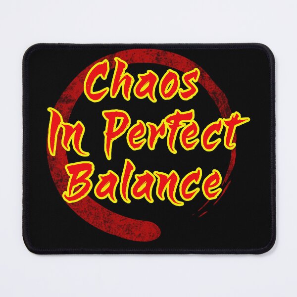 Item preview, Chaos In Perfect Balance designed and sold by WickedBuddha.