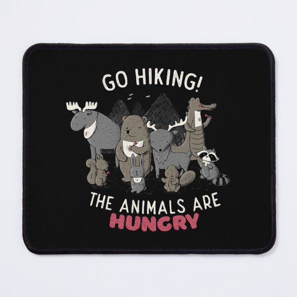 Item preview, Go Hiking! The Animals Are Hungry by Tobe Fonseca designed and sold by Tobe Fonseca®.