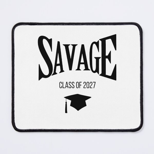 Item preview, Savage Class Of 2027 Black designed and sold by StephanieBrock.