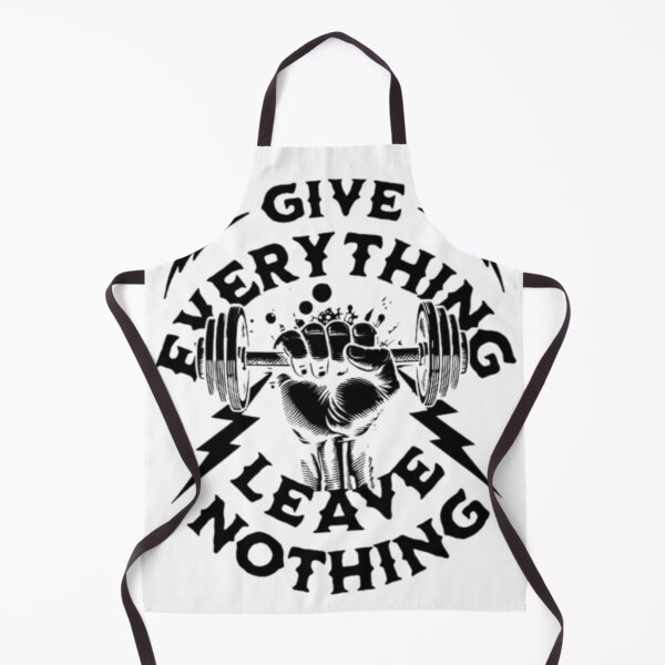 Item preview, Give Everything Leave Nothing Weightlifting Motivation designed and sold by fancy-to-shop.