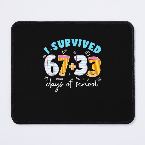 Item preview, I Survived 100 Days of 67 100th Day of School Teachers Kids designed and sold by MatherFisher.