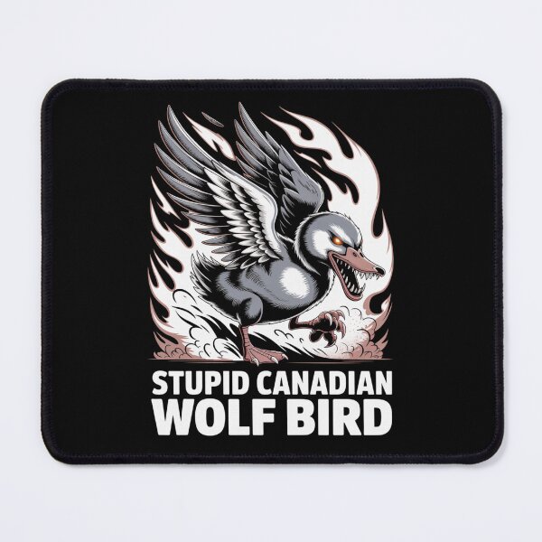 Item preview, Stupid Canadian Wolf Bird - Fierce Hybrid Beast with Flames Design designed and sold by DarylWelsh2024.