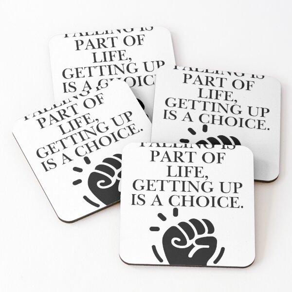 Item preview, Falling is part of life, getting up is a choice. designed and sold by dludesign.