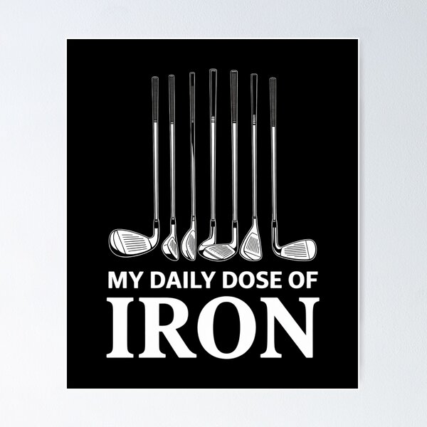 Item preview, My Daily Dose of Iron Men's Golf Retirement designed and sold by angolinnArt.