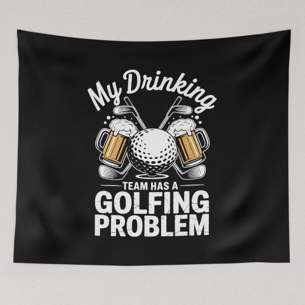 Item preview, My Drinking Team Has A Golf Problem Golf designed and sold by angolinnArt.