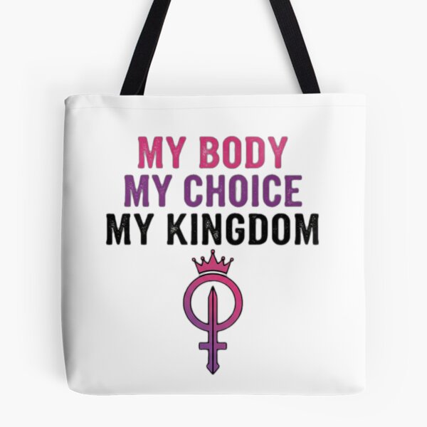 Item preview, My Body My Choice My Kingdom - Sovereign Rights Aesthetic designed and sold by LuminaVanguard.
