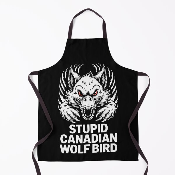 Item preview, Stupid Canadian Wolf Bird - Fierce Winged Beast Attack Mode Design designed and sold by DarylWelsh2024.