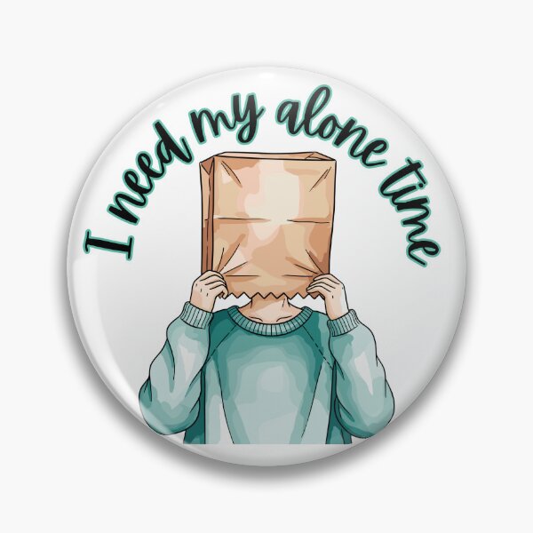 Item preview, I Need My Alone Time - Minimalist Introvert Self Care Quote designed and sold by Personal Echo.