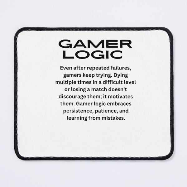 Item preview, Gamer Logic – Relatable Gaming designed and sold by Rasheedaholik.