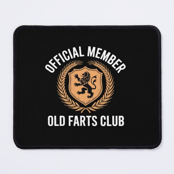 Item preview, Official Member Old Farts Club - designed and sold by angolinnArt.