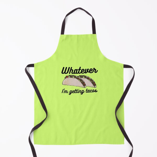 Item preview, Whatever, I'm Getting Tacos designed and sold by Lampblack and Bone.