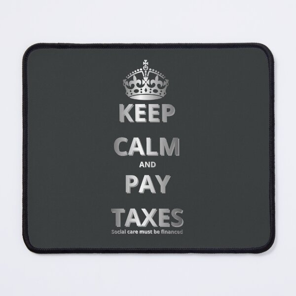 Item preview, KEEP CALM AND PAY TAXES designed and sold by GOLDENGARDENART.