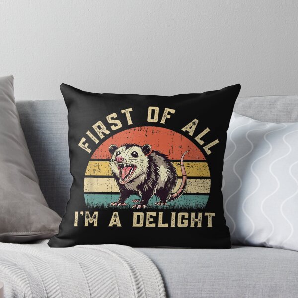 Item preview, Funny Possum Opossum First of All I'm A Delight , Opossum Gift For Mom Dad Kids designed and sold by Opossum GIFT ★★★★★.