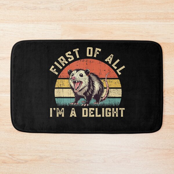 Item preview, Funny Possum Opossum First of All I'm A Delight , Opossum Gift For Mom Dad Kids designed and sold by Opossum GIFT ★★★★★.