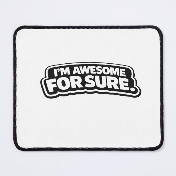 Item preview, I’m Awesome For Sure – Bold Positive Quote Typography Design designed and sold by Purdiole-art.