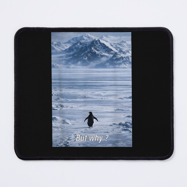 Item preview,  Trendy Penguin Mountain But Why Antarctica designed and sold by ivotee.