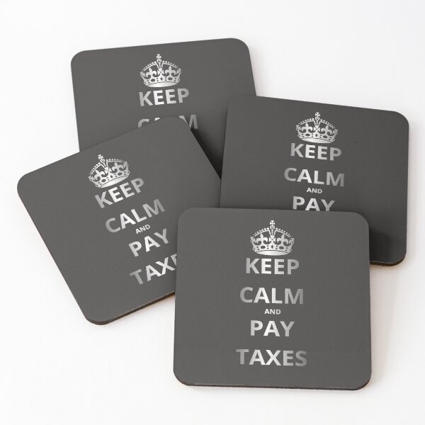 Item preview, KEEP CALM AND PAY TAXES designed and sold by GOLDENGARDENART.