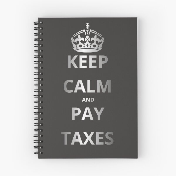 Item preview, KEEP CALM AND PAY TAXES designed and sold by GOLDENGARDENART.