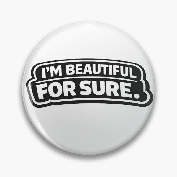 Item preview, I’m Beautiful For Sure – Bold Self Love Typography Design designed and sold by Purdiole-art.