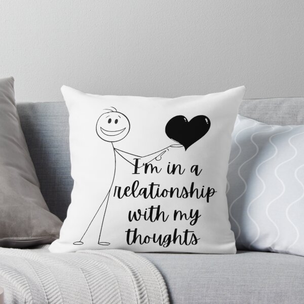 Item preview, In A Relationship With My Thoughts - Funny Overthinker Quote designed and sold by Personal Echo.
