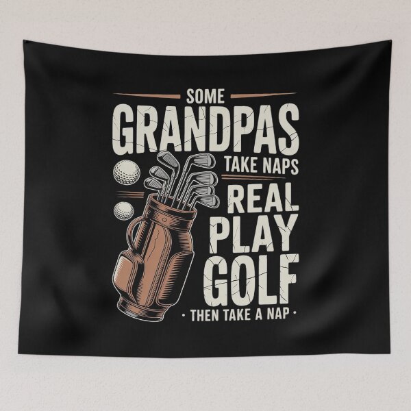 Item preview, Some Grandpas Take Naps Real Play Golf Golfer Papa Men designed and sold by angolinnArt.