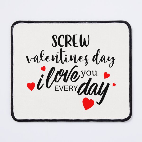 Item preview, Screw Valentines Day; designed and sold by StickerApe.