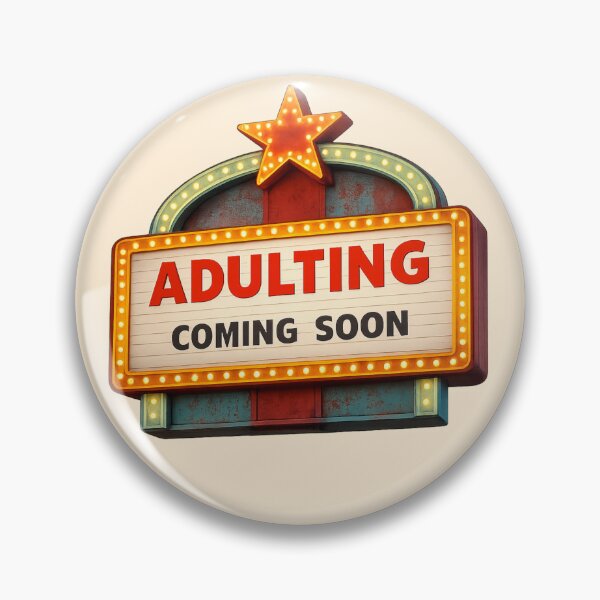 Item preview, Adulting Coming Soon designed and sold by BassHeadMomma.