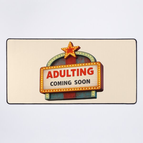 Item preview, Adulting Coming Soon designed and sold by BassHeadMomma.