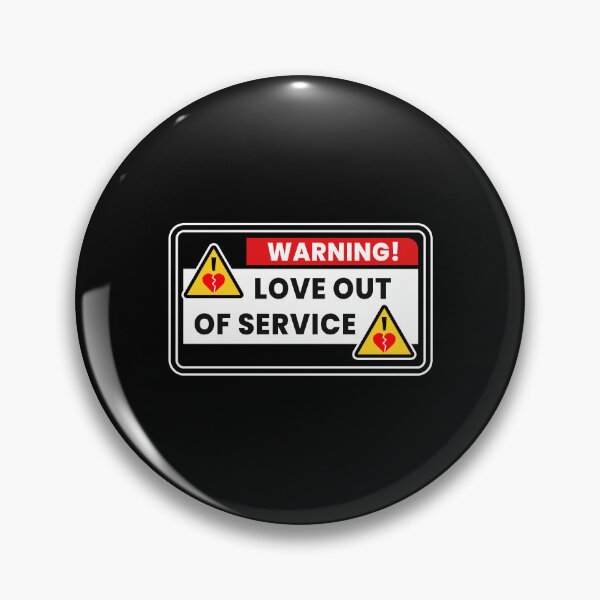 Item preview, Warning: Love Out of Service – Anti Valentine Funny Typography Design designed and sold by Kewessthetic.