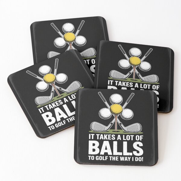 Item preview, Takes A Lot Of Balls To Golf Golf Golfing Golfer Men designed and sold by MarryIsMonth.