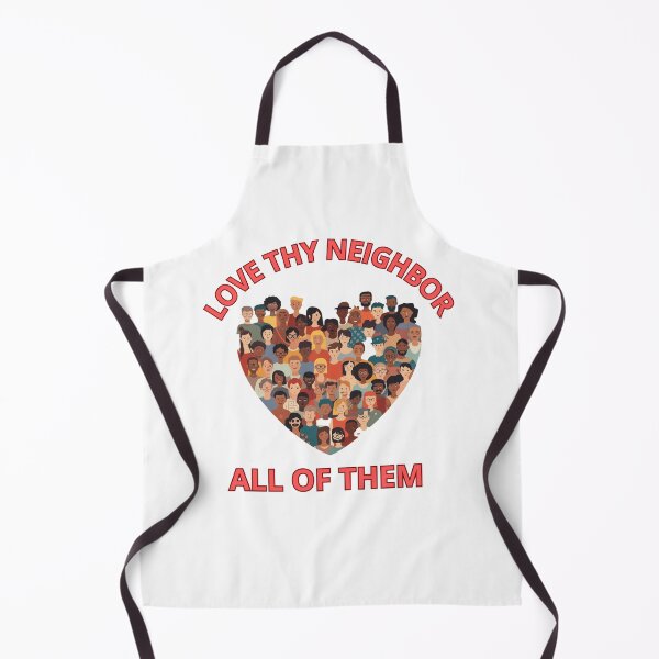 Item preview, Love thy neighbour, all of them. designed and sold by zingbing.