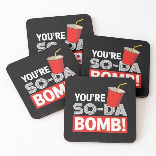 Item preview, You’re Soda Bomb Funny Pun Food Humor designed and sold by vvcreativedesigns.