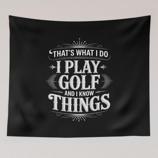 Item preview, That's What I Do I Play Golf Golfer Golfing  designed and sold by MarryIsMonth.