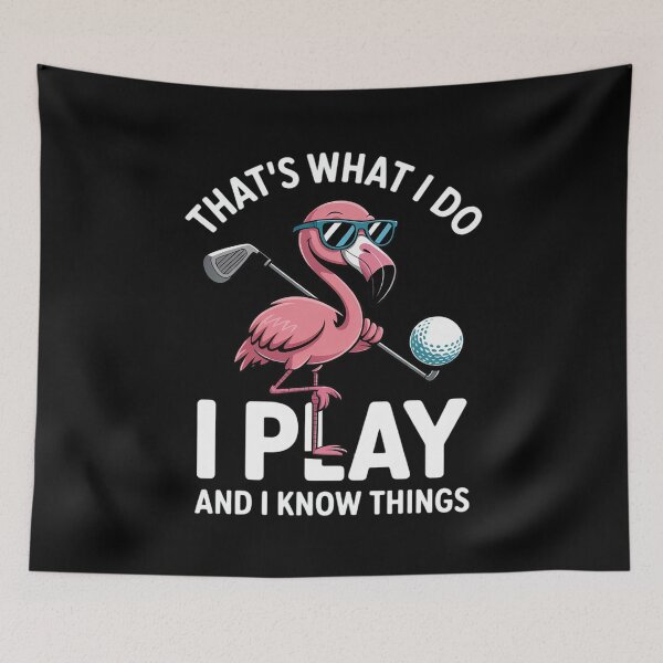 Item preview, Thats What I Do I Play Know Things Golf Flamingo designed and sold by MarryIsMonth.