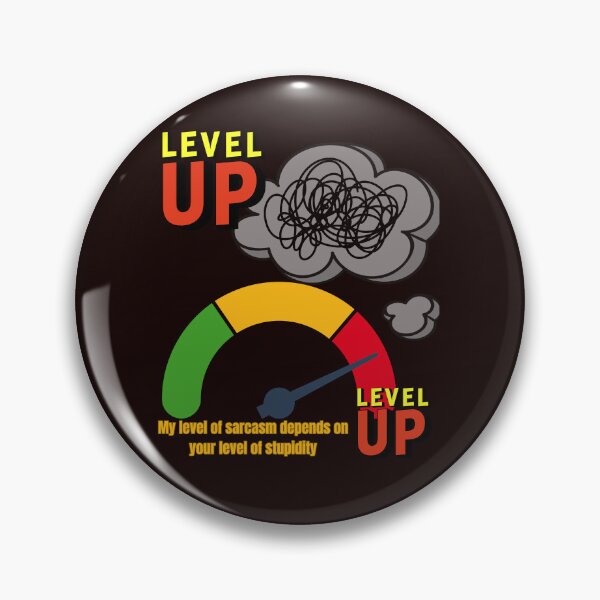 Item preview, My level of sarcasm depends on your lever of stupidity designed and sold by Aquarius-club.
