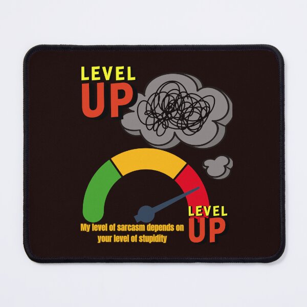 Item preview, My level of sarcasm depends on your lever of stupidity designed and sold by Aquarius-club.