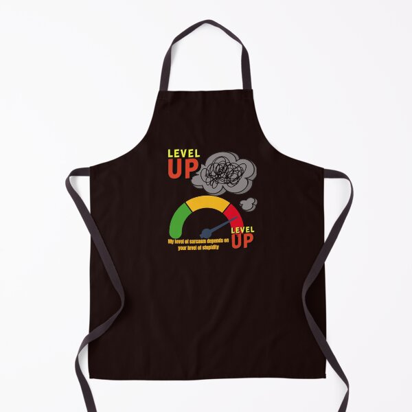 Item preview, My level of sarcasm depends on your lever of stupidity designed and sold by Aquarius-club.