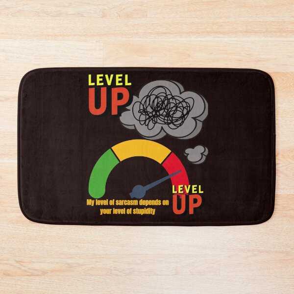 Item preview, My level of sarcasm depends on your lever of stupidity designed and sold by Aquarius-club.