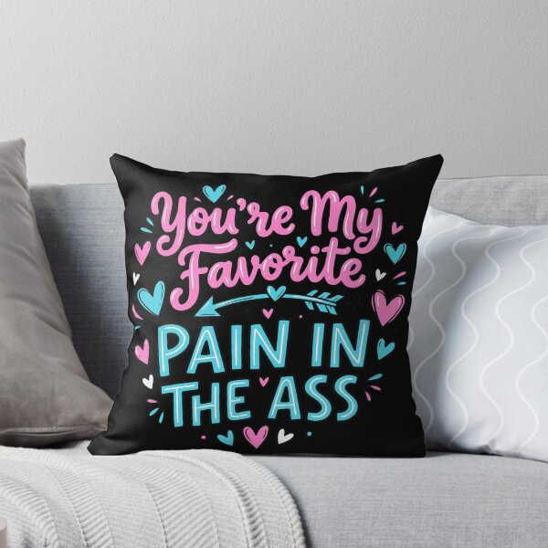 Item preview, You're My Favorite Pain in the Ass – Honest Valentine Quote Vector designed and sold by devilfronty.
