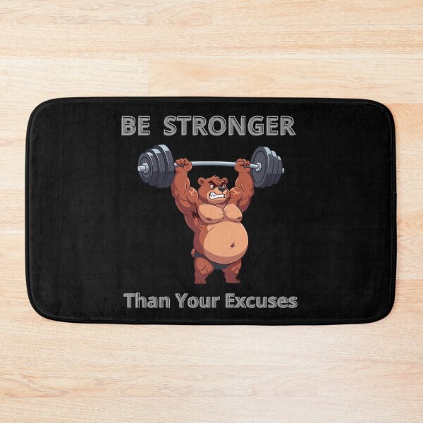 Item preview, Be Stronger Then Your Excuses designed and sold by JokeAndStyle.