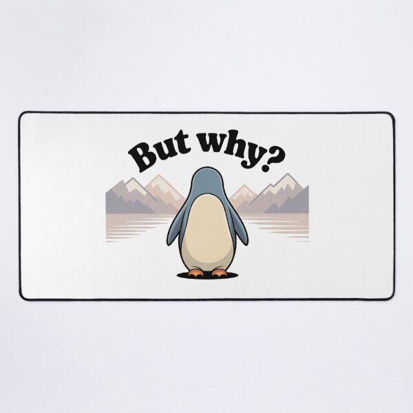 Item preview, Nihilist Penguin,But Why? designed and sold by Meryem Mamouni.